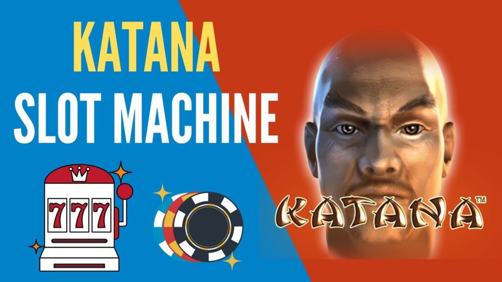 katana slot machine gratis online bonus casino