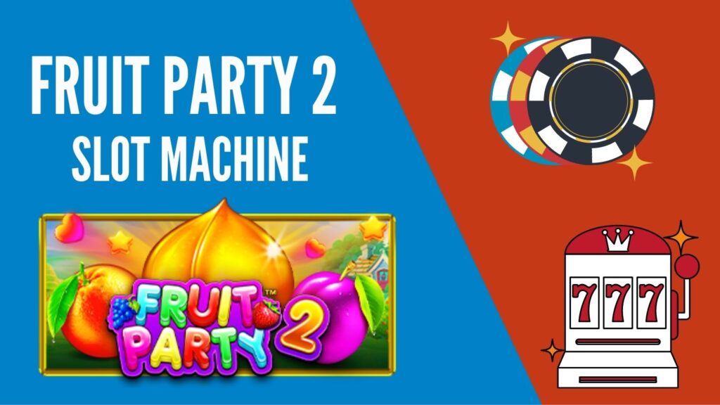 Fruit Party 2 | Nuova slot gratis senza registrazione